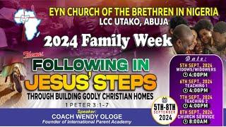 Sunday, September 8, 2024 Family Week Sunday/Worship Service