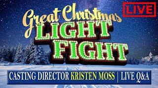 The Great Christmas Light Fight 2024 | Meet Casting Director Kristen Moss LIVE!