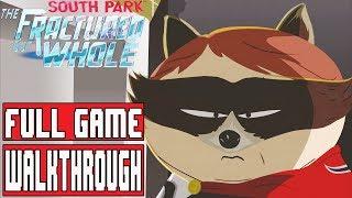 SOUTH PARK THE FRACTURED BUT WHOLE Gameplay Walkthrough Part 1 Full Game - No Commentary