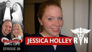 28 | Jessica Holley R.N.
