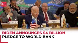 G20 Summit: US President Joe Biden announces $4 Billion pledge to World Bank