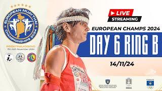 2024 European Muaythai Championships, Pristina KOS - Day 6 | Live Stream | Ring B