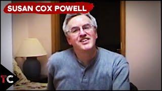 The Case of Susan Cox Powell