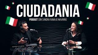 Ciudadanía Italiana: Todo lo que Necesitas Saber - Podcast con la Abogada Sandra Ramajo Navarro