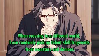 I pick up skill fragments in the monster and demon world.