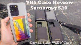 Samsung S20 Ultra VRS Damda Glide Case Review