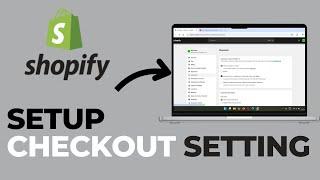 How to Set Up Shopify Checkout Settings | Step-by-Step Guide for Beginners #Shopify #EcommerceTips