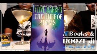 The Thief of Always by Clive Barker │ Books & Booze w/ Banshee & DZ