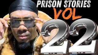 The Most Craziest Prison Stories Volume 22