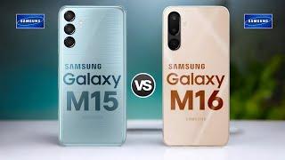 Samsung Galaxy M15 5G Vs Samsung Galaxy M16 5G