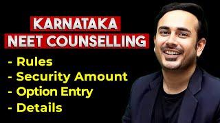 Karnataka NEET Counseling 2024 Rules and Regulations | Choice Filling | Detailed Explanation