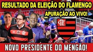 RESULTADO DA ELEIÇÃO DO FLAMENGO AO VIVO! APURAÇÃO VOTOS DIRETO DA GÁVEA! NOVO PRESIDENTE DO MENGÃO