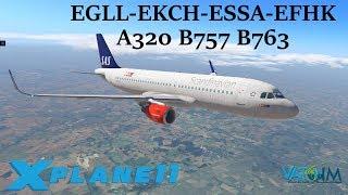 X-Plane 11 | Euro Hops! | EGLL-EKCH-ESSA-EFHK | A320 B757 B767 | VATSIM | Pt.2