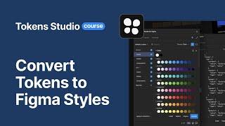 Tokens Studio Plugin - Convert Tokens to Figma Styles