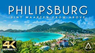 SAINT MARTIN - PHILIPSBURG - SINT MAARTEN IN 4K DRONE FOOTAGE (ULTRA HD) - St. Martin From Above UHD