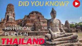 Top10 Historical destination in Thailand