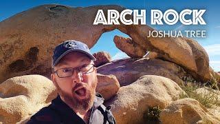 Arch Rock Trail, Joshua Tree National Park