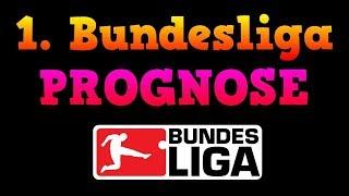 1. BUNDESLIGA PROGNOSE (3. SPIELTAG) 