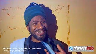 #HEZRON Talks #Music #Unity & His #Electrifying #Lomé #Performance