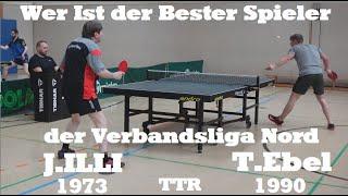 Verbandsliga Nord | Who is the best Player  J.Illi(1973TTR) : T.Ebel(1990TTR)