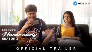 Humorously Yours Season 2 | Official Trailer | MX Player | A TVF Original Series | TVF Play