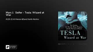 Marc J.  Seifer - Tesla: Wizard at War