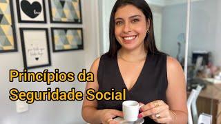 Resumo Aula 03 - Prof. Stephanie Simão - Princípios da Seguridade Social