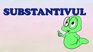 SUBSTANTIVUL | GRAMATICA - SCOALA ONLINE