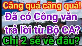 Căng quá! Đã có công văn từ Bộ CA? Chị 2 tù tội NPH nguy to!