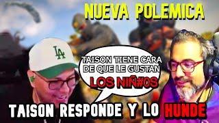 LUCKY INSULTA A TAISON Y TAISON RESPONDE *POLEMICA* #2