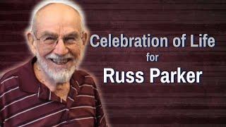 Celebration of Life for Russ Parker