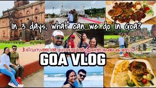 Explore North Goa in 3-4 days | Goa Plan | Flight | Hotels | Goa itinerary | Food | Malayalam  Vlog