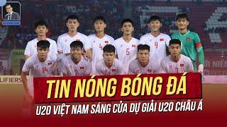 Tin nóng 28/9: U20 Việt Nam sáng cửa dự giải U20 Châu Á; Báo Châu Á hết lời khen sao trẻ Việt Nam