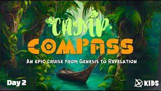 Camp Compass: An Epic Cruise from Genesis to Revelation, Day 2 - God Is Just