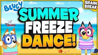 Bluey Summer Freeze Dance | Summer Brain Break | Summer Games For Kids | Just Dance | GoNoodle