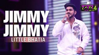 Jimmy Jimmy - The Hustle Flip l Little Bhatia | MTV Hustle 4