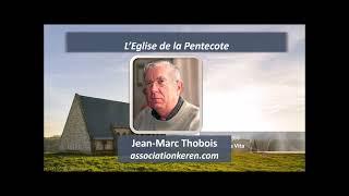 L'Eglise de la Pentecote - Jean Marc Thobois