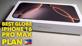 The Best Globe Iphone 16 Pro Max 1TB Plan Unboxing | Desert Titanium | Globe Store Glorietta Makati