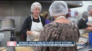 Greensburg woman opens one-of-a-kind soup kitchen