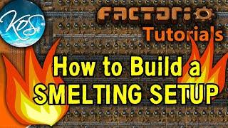 Factorio: HOW TO BUILD A SMELTING SETUP - Tutorial, guide