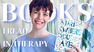 Books I Read in Therapy // Self-Help Book Recommendations