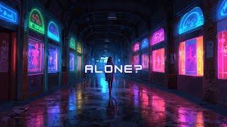 Feeling Alone?