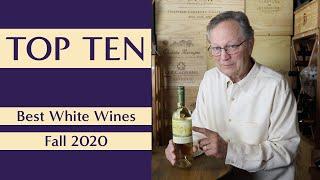 Top Ten White Wines - Fall 2020 - Sommelier B. Pierre Asti