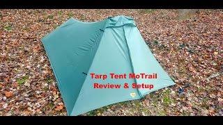 Tarp Tent MoTrail Setup & Review