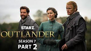 Outlander Season 7 Part 2 Trailer | Release Date | Everything We Know!!