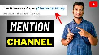 how to mention someone in youtube title | how to mention youtube channel in description | #mention