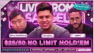 Mariano, Denis the Menace & Henry Play $25/50 No Limit Hold'em - Commentary by David Tuchman