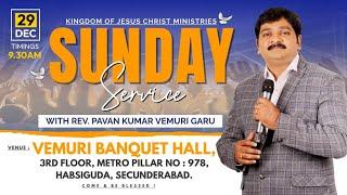 KJCM Sunday Service Live | 29 Dec 2024 || Rev. Pavan Kumar Vemuri | Sis. Manasa Pavan Kumar