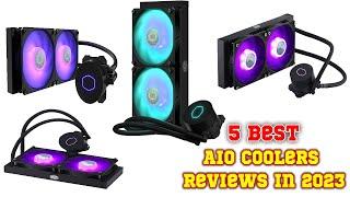 TOP 5 || Best AIO Coolers 2023 || Best AIO Coolers Reviews in 2023 ||