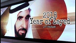 2018: YEAR OF ZAYED (An EPIC TRIBUTE) / mj hamto